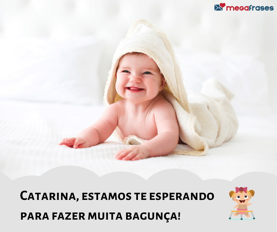 megafrases-catarina-bebe-bagunca