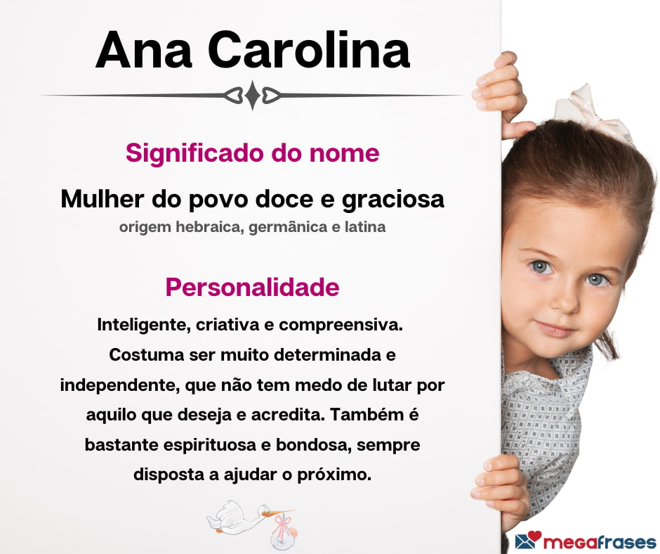 Significado do nome Ana Carolina + Curiosidades + Mensagens